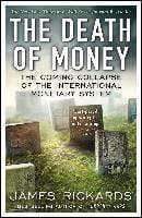 The Death Of Money