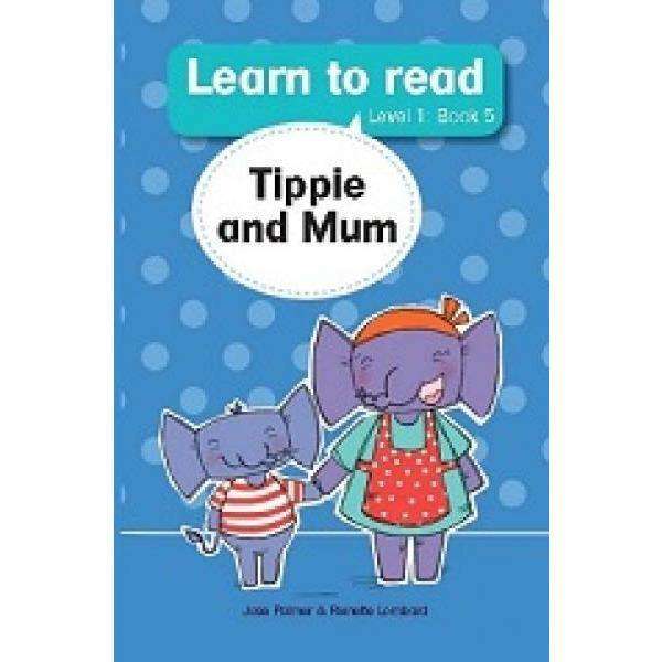 Learn To Read (Level 1) - Tippie And Mum
