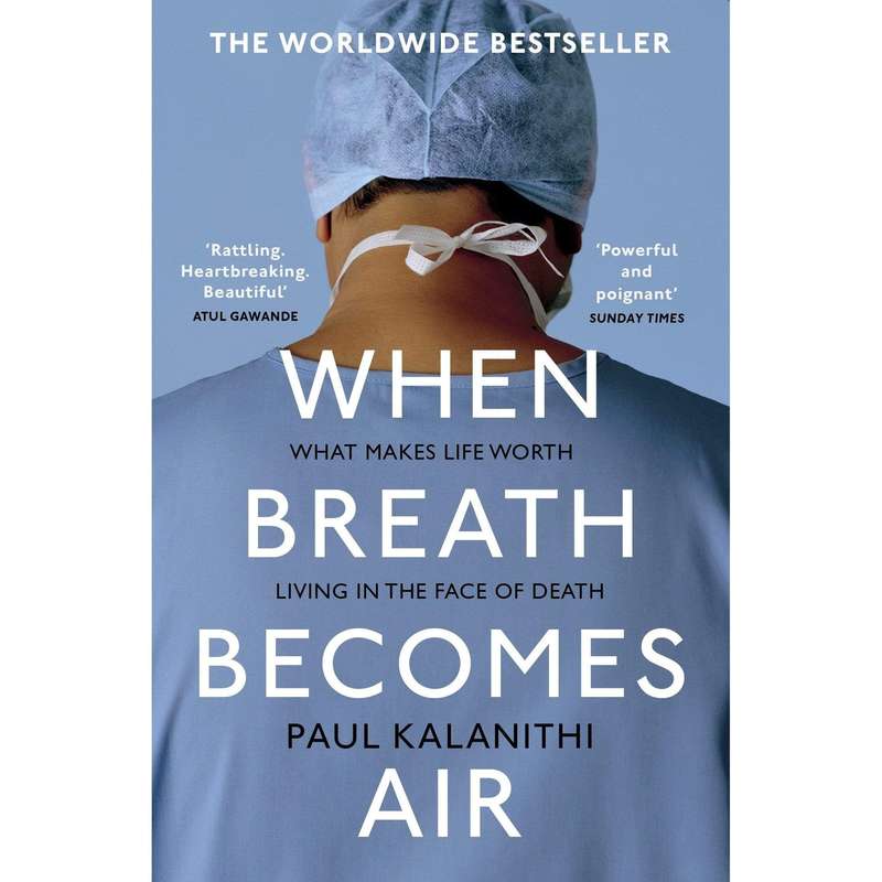 When Breath Becomes Air