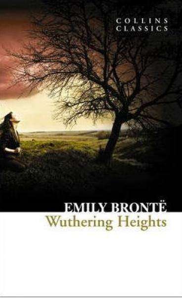 Wuthering Heights Collins Classics