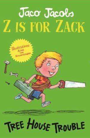 Z Is For Zack 3: Tree House Trouble