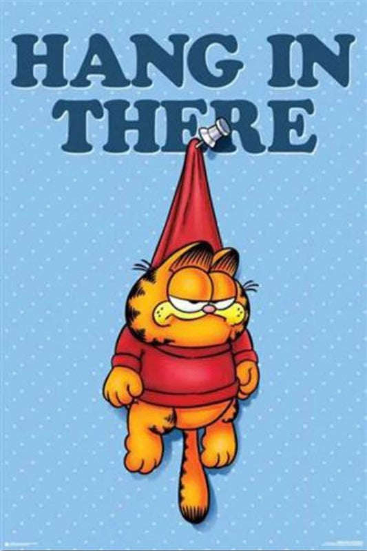 Garfield Hang in There Poster