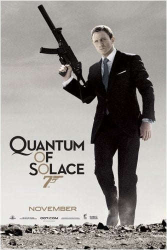 James Bond - Quantum of Solace Poster