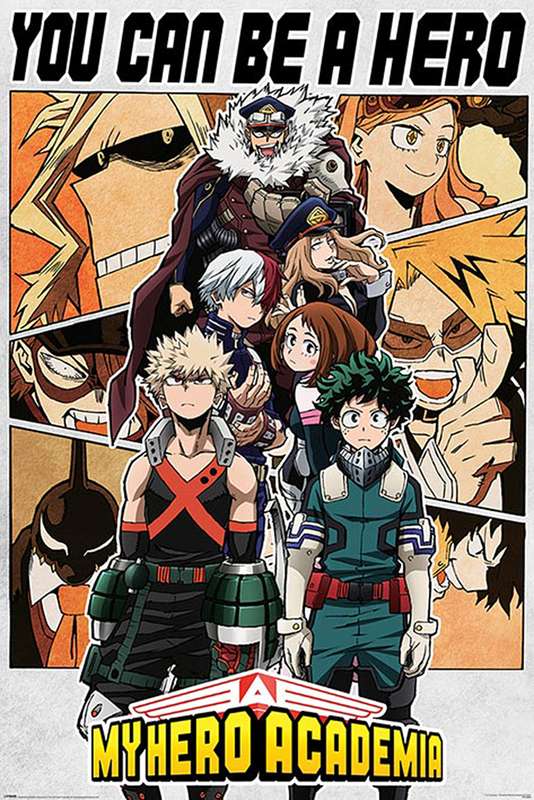 My Hero Academia Anime - You can be a Hero Poster