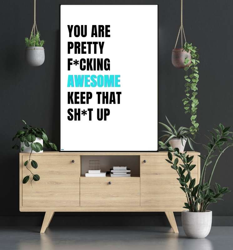 EgoAmo Original - You Are Pretty Awesome Maxi Poster