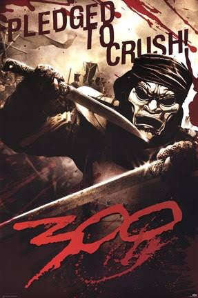 300 - Pledged to Crush - Poster
