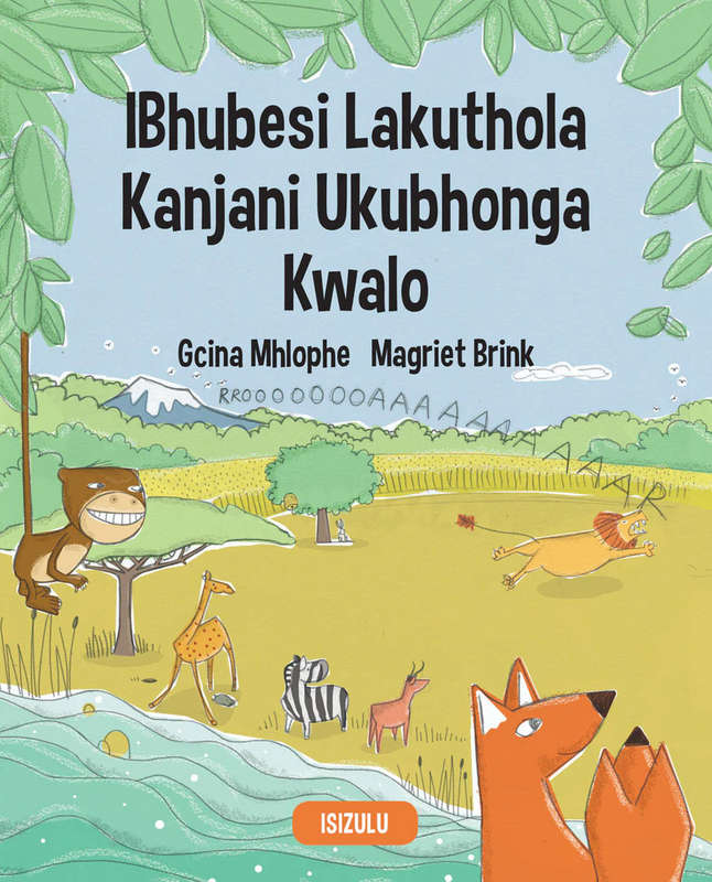 HOW LION GOT HIS ROAR - Sesotho
