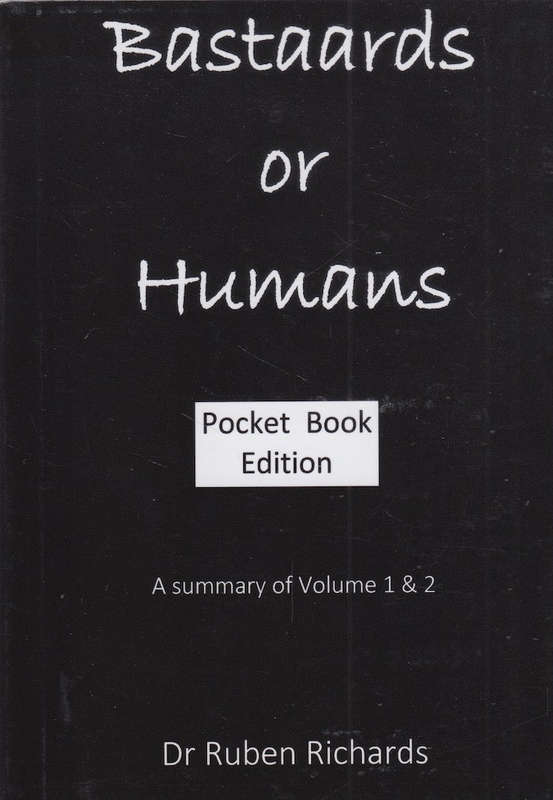 Bastaards or Humans - A Summary of Volumes 1 & 2