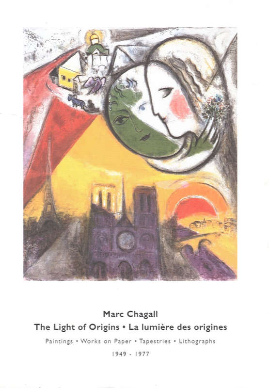 MARC CHAGALL: `THE LIGHT OF ORIGINS/LA LUMIERE DES ORIGINES`