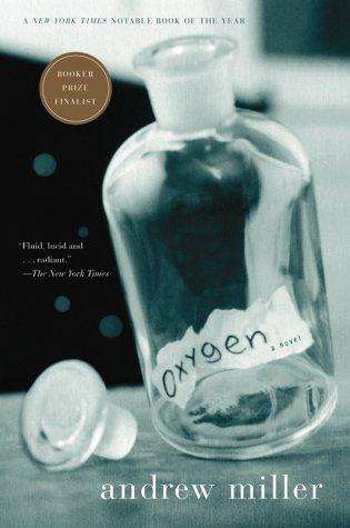 Oxygen - Andrew Miller