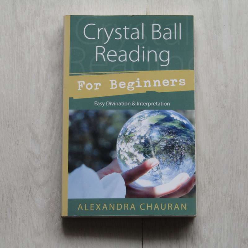 Crystal Ball Reading for Beginners