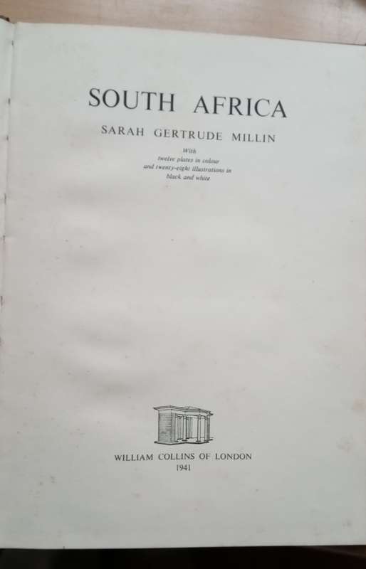 SOUTH AFRICA by Sarah Gertrude Millin 1941