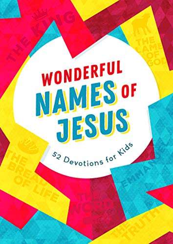 Wonderful Names of Jesus-Devotians for Kids