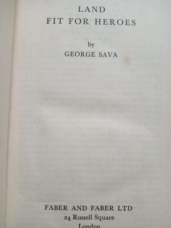 Land Fit for Heroes-George Sava 1945