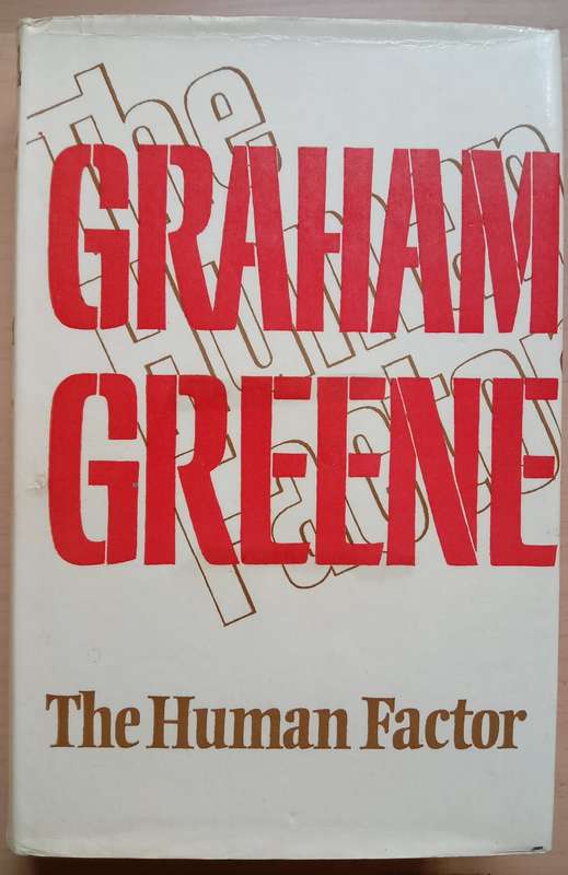 The Human Factor - Graham Greene 1st ed. 1978