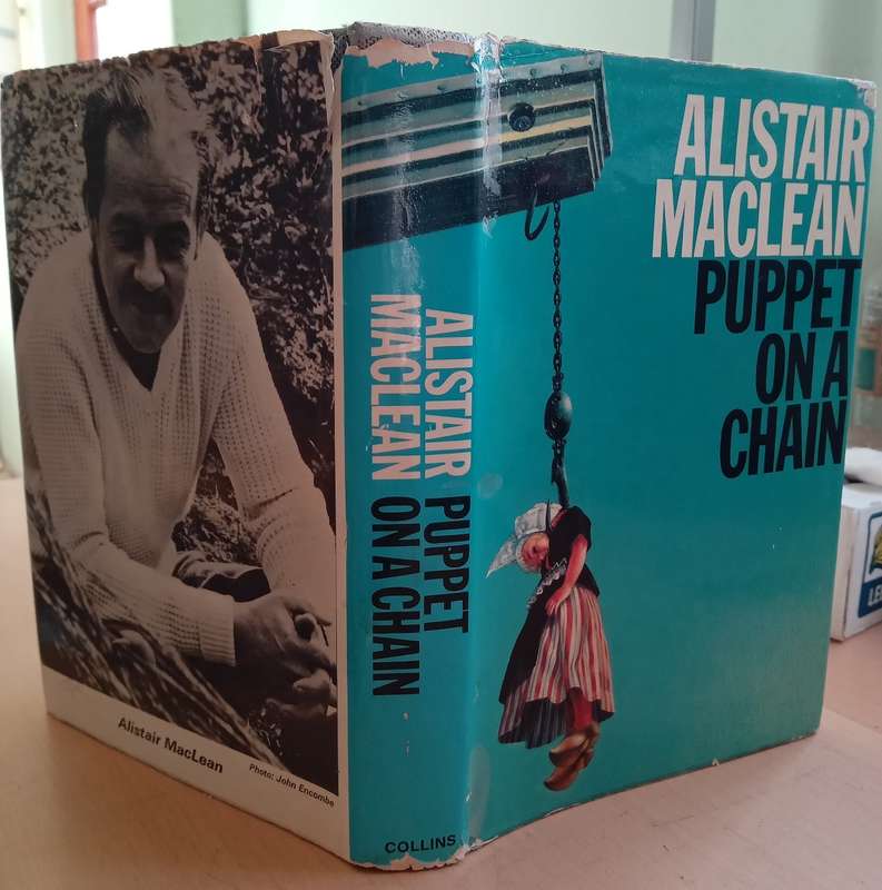 Puppet on a Chain - Alistair MacLean -1st edition 1969
