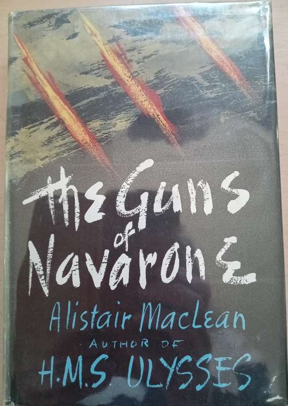 The Guns of Navarone-Alistair Maclean-1st Edition 1957