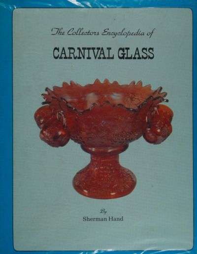 the collectors encyclopedia of carnival glass (1st edition)