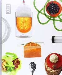 Molecular Gastronomy By Molecule-R: An Introduction to the Science Behind 40 Spectacular Recipes