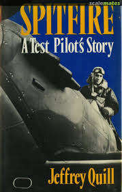 Spitfire: A Test Pilot`s Story