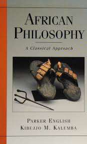 African Philosophy: A Classical Approach