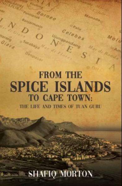 From The Spice Islands To Cape Town