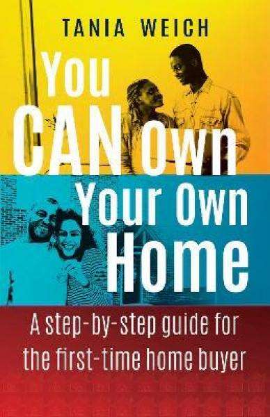 You Can Own Your Own Home