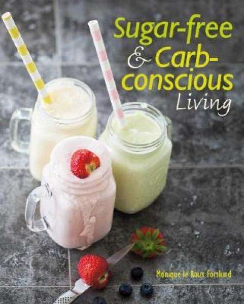 SUGAR FREE AND CARB CONSCIOUS LIVING S/C