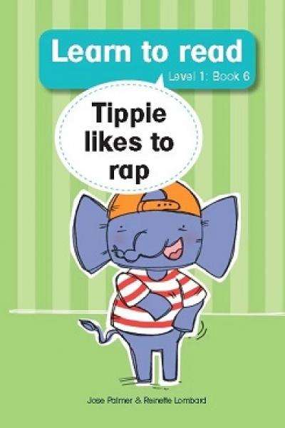Learn To Read (Level 1) - Tippie Likes To Rap