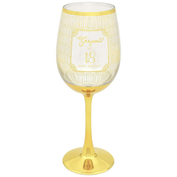 Gorgeous at 18 Wine Glass
