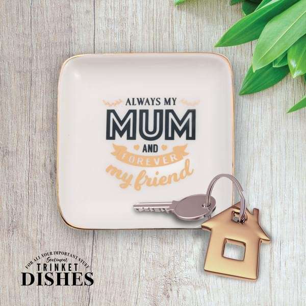 H&H Sentiments Trinket Dish - Always My Mum