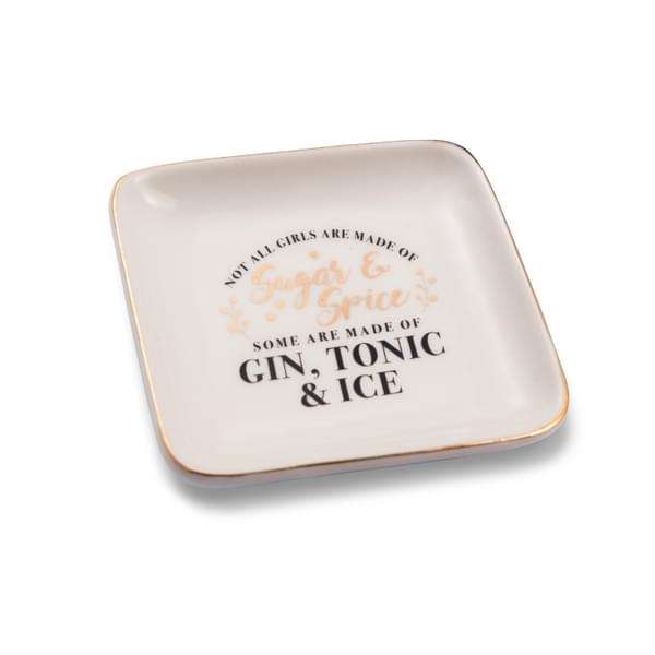 H&H Sentiments Trinket Dish - Not All Girls Are Made of Sugar & Spice