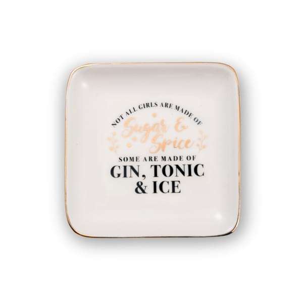 H&H Sentiments Trinket Dish - Not All Girls Are Made of Sugar & Spice