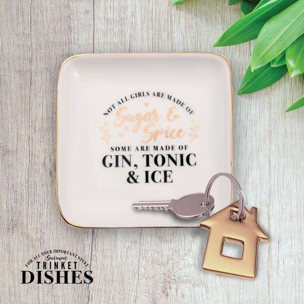 H&H Sentiments Trinket Dish - Not All Girls Are Made of Sugar & Spice
