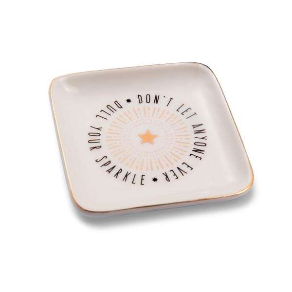H&H Sentiments Trinket Dish - Don't Let Anyone Dull Your Sparkle