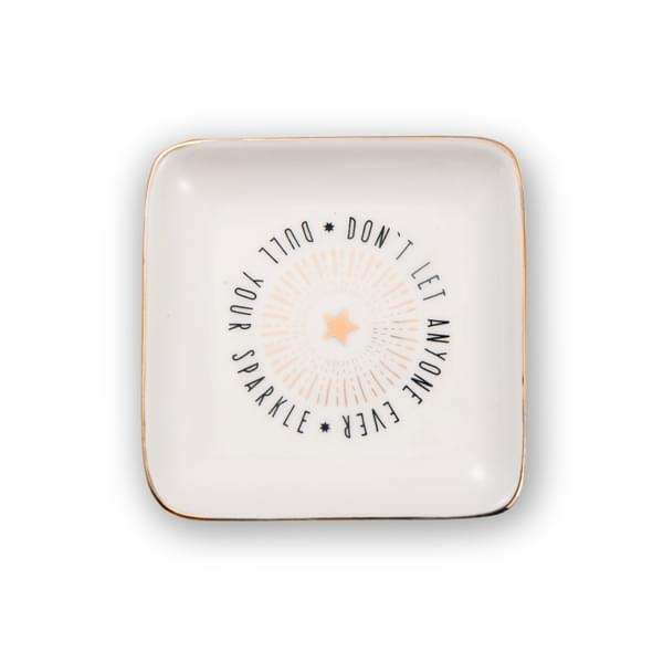 H&H Sentiments Trinket Dish - Don't Let Anyone Dull Your Sparkle