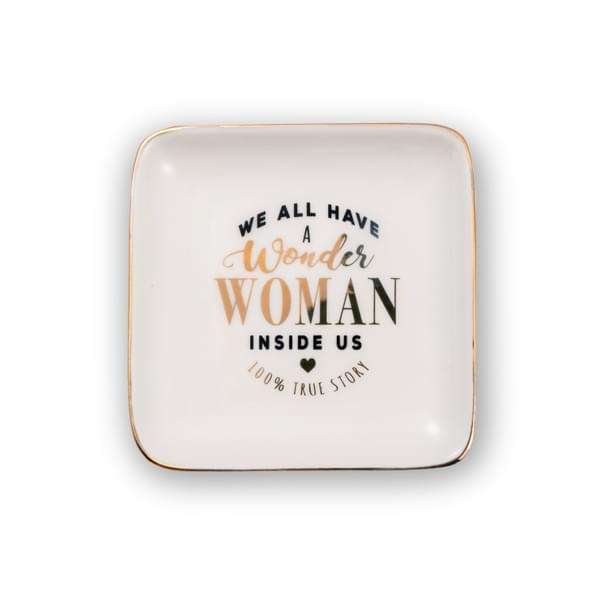 H&H Sentiments Trinket Dish - We All Have a Wonder Woman Inside Us