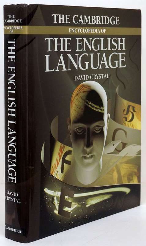 The Cambridge Encyclopedia of the English Language (SIGNED)