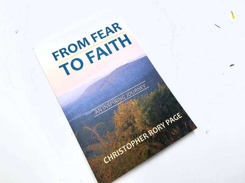 From Fear To Faith (Christopher Rory Page)