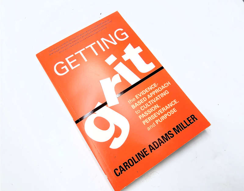 Getting Grit (Caroline Adams Miller)