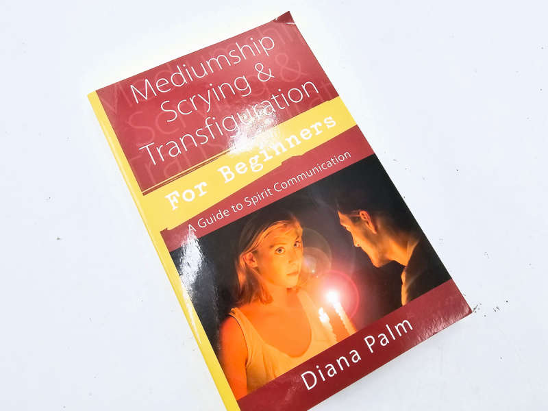Mediumship, Scrying &amp; Transfiguration For Beginners (Diana Palm)