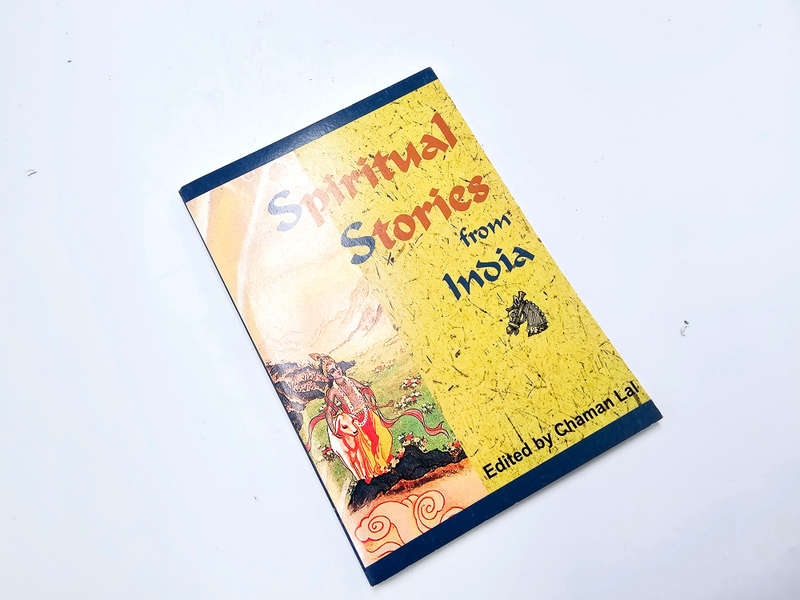Spiritual Stories From India (Chaman Lal)
