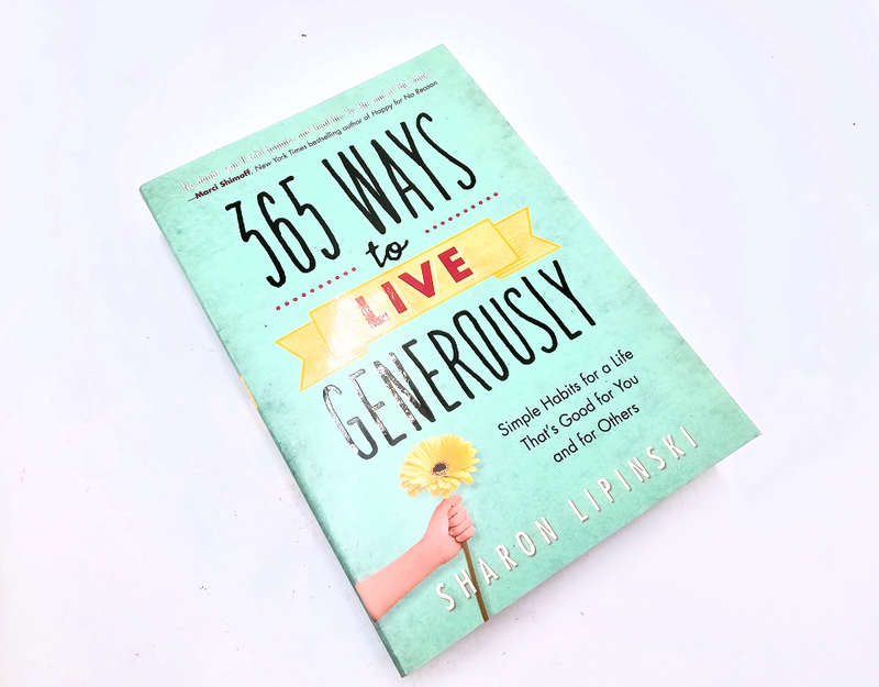 365 Ways to Live Generously (Sharon Lipinski)