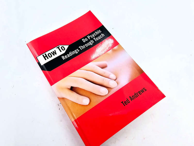 How to do Psychic Readings Through Touch (Ted Andrews)