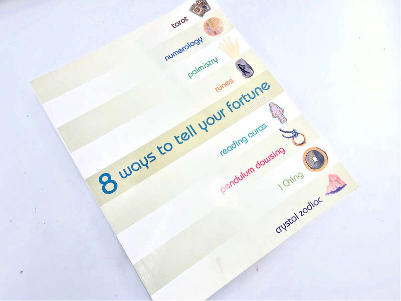 8 Ways to Tell Your Fortune (Sarah Bartlett)