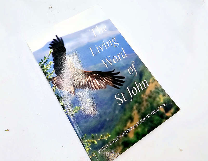 The Living Word of St John (White Eagles)