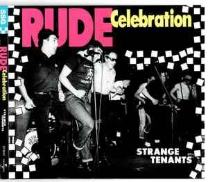 Strange Tenants - Rude Celebration (CD, Album)