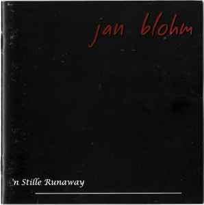 Jan Blohm - 'n Stille Runaway (CD, Album)