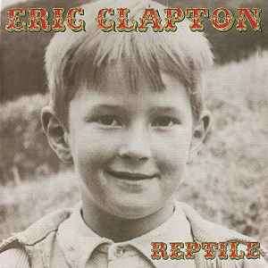 Eric Clapton - Reptile (HDCD, Album)