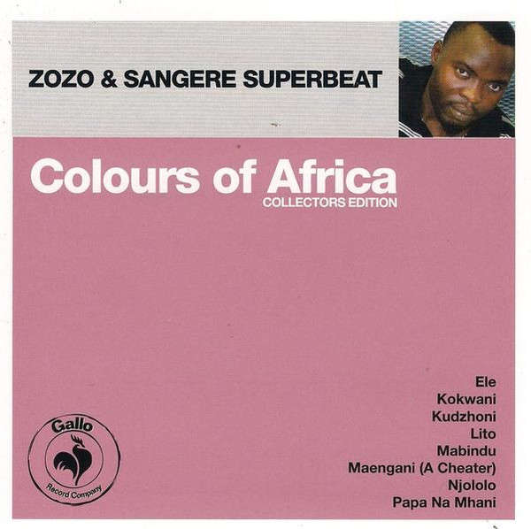 Zozo (2) & Sangere Superbeat - Colours Of Africa (CD, Comp)